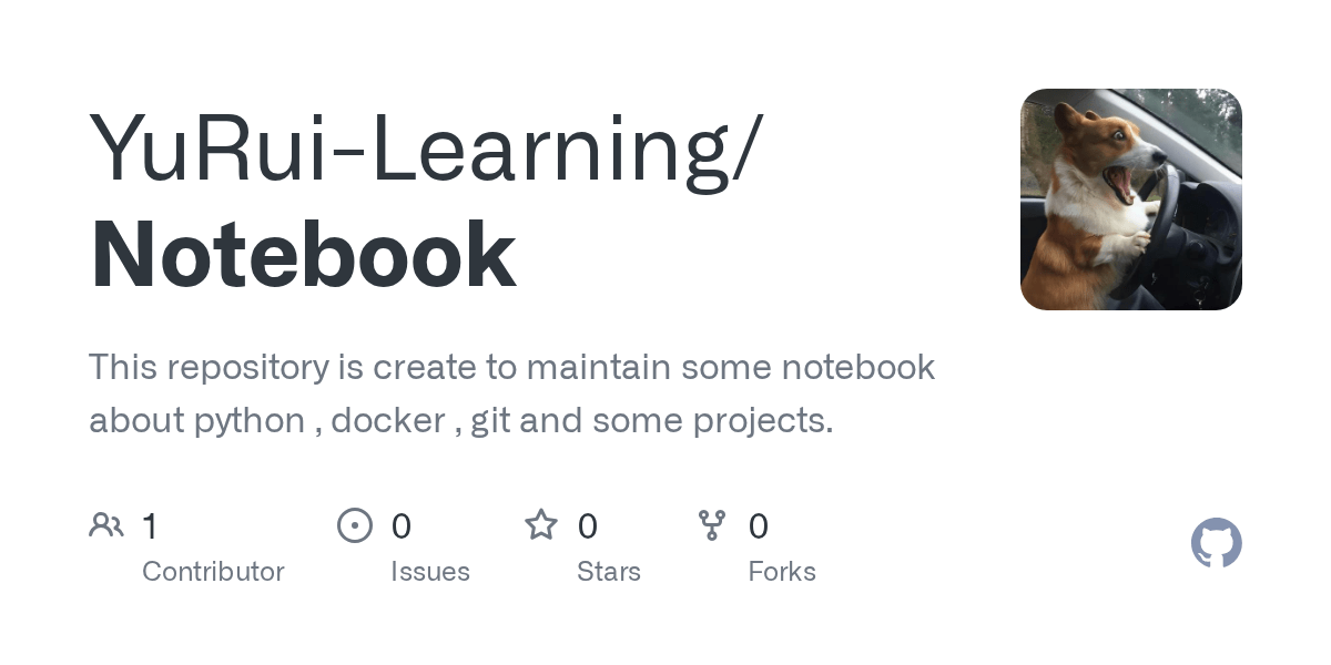 GitHub YuRuiLearning/Notebook This repository is create to maintain