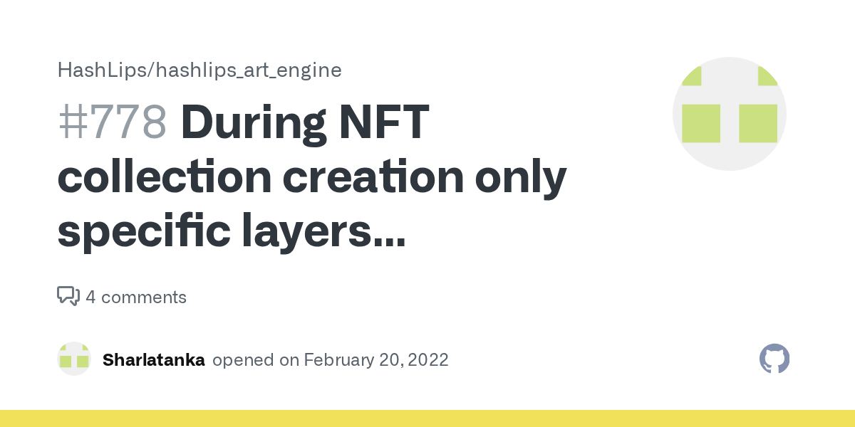 During NFT collection creation only specific layers populating. · Issue