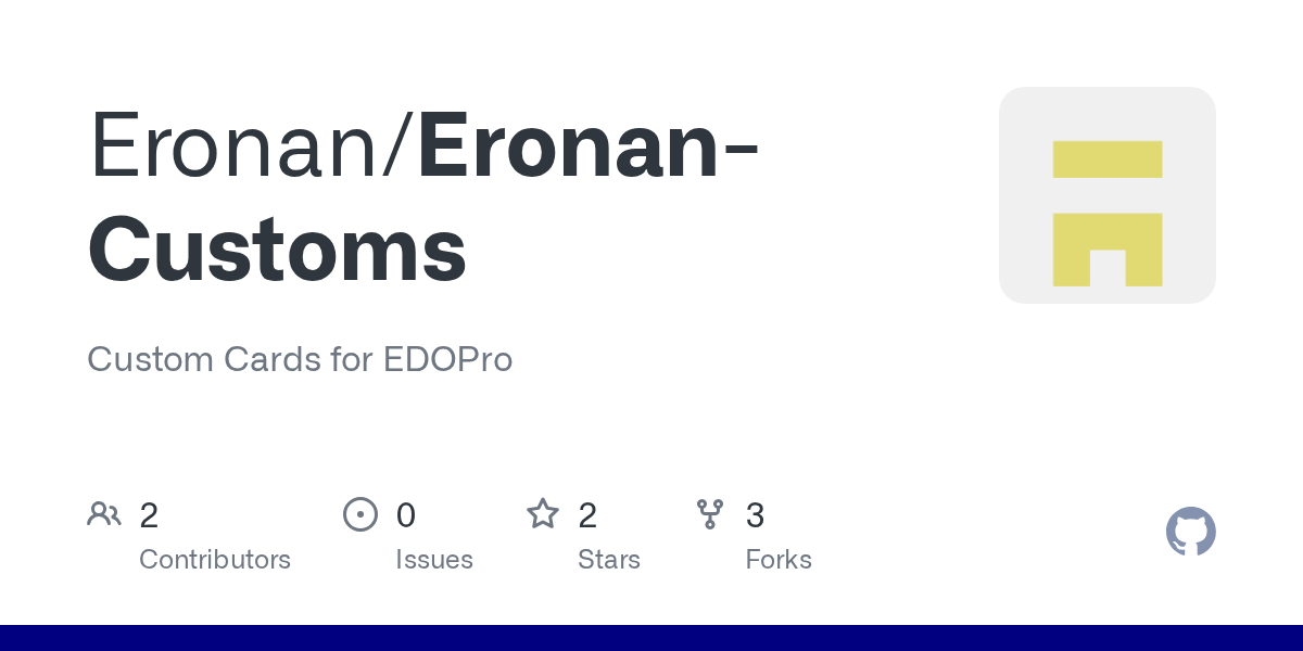GitHub Eronan/EronanCustoms Custom Cards for EDOPro