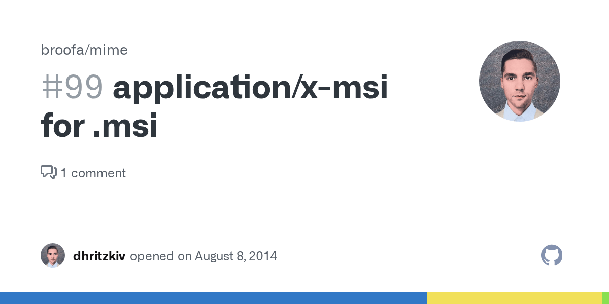 application/xmsi for .msi · Issue 99 · broofa/mime · GitHub