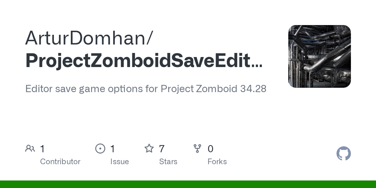 GitHub ArturDomhan/ProjectZomboidSaveEditor Editor save game options