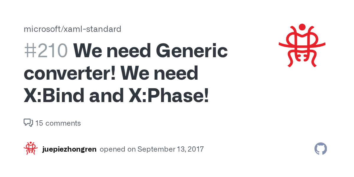 We need Generic converter! We need XBind and XPhase! · Issue 210 · microsoft/xamlstandard
