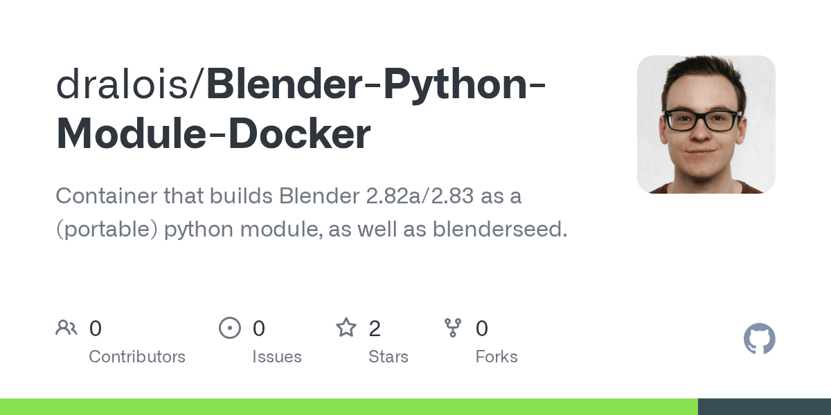 GitHub dralois/BlenderPythonModuleDocker Container that builds