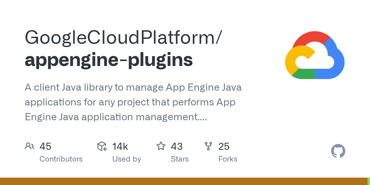 GitHub GoogleCloudPlatform/appengineplugins A client Java library