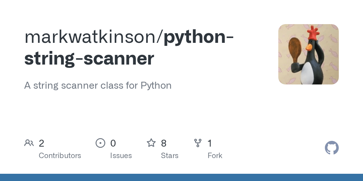 GitHub markwatkinson/pythonstringscanner A string scanner class