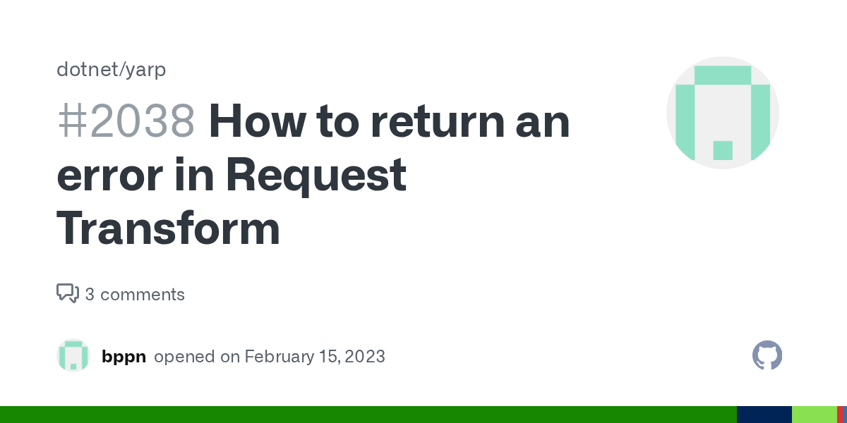 How to return an error in Request Transform · Issue 2038 · microsoft