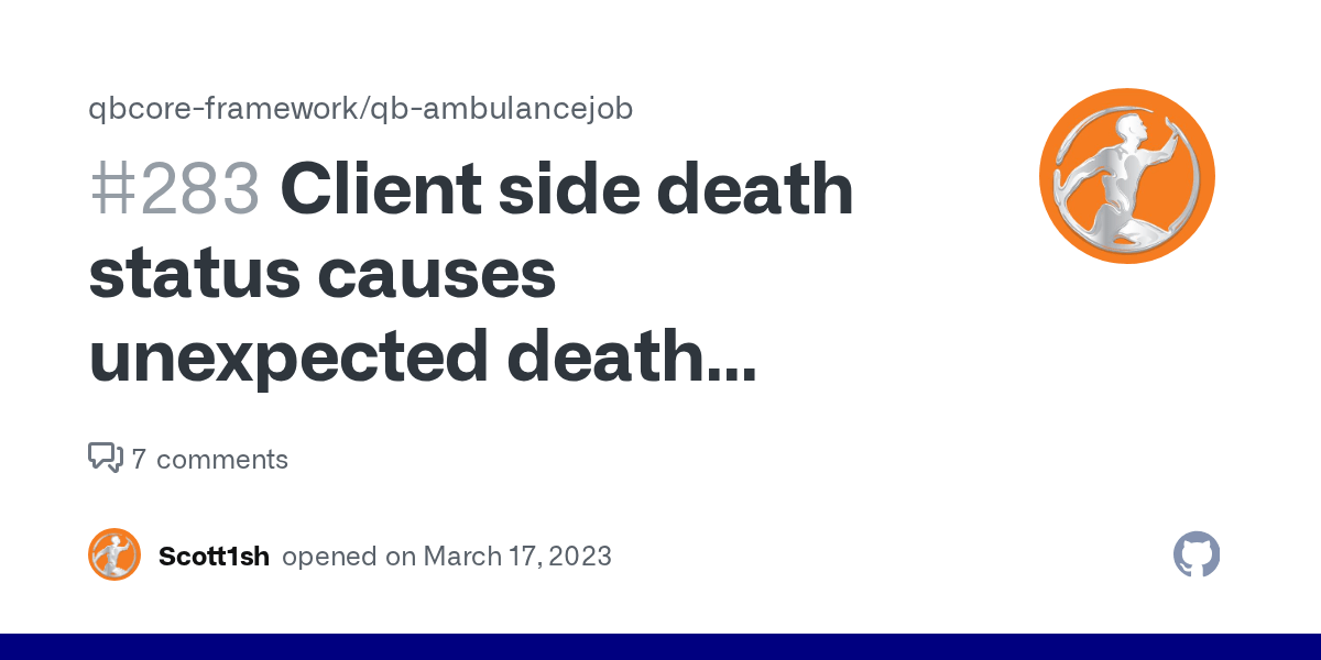 Client side death status causes unexpected death behaviour on