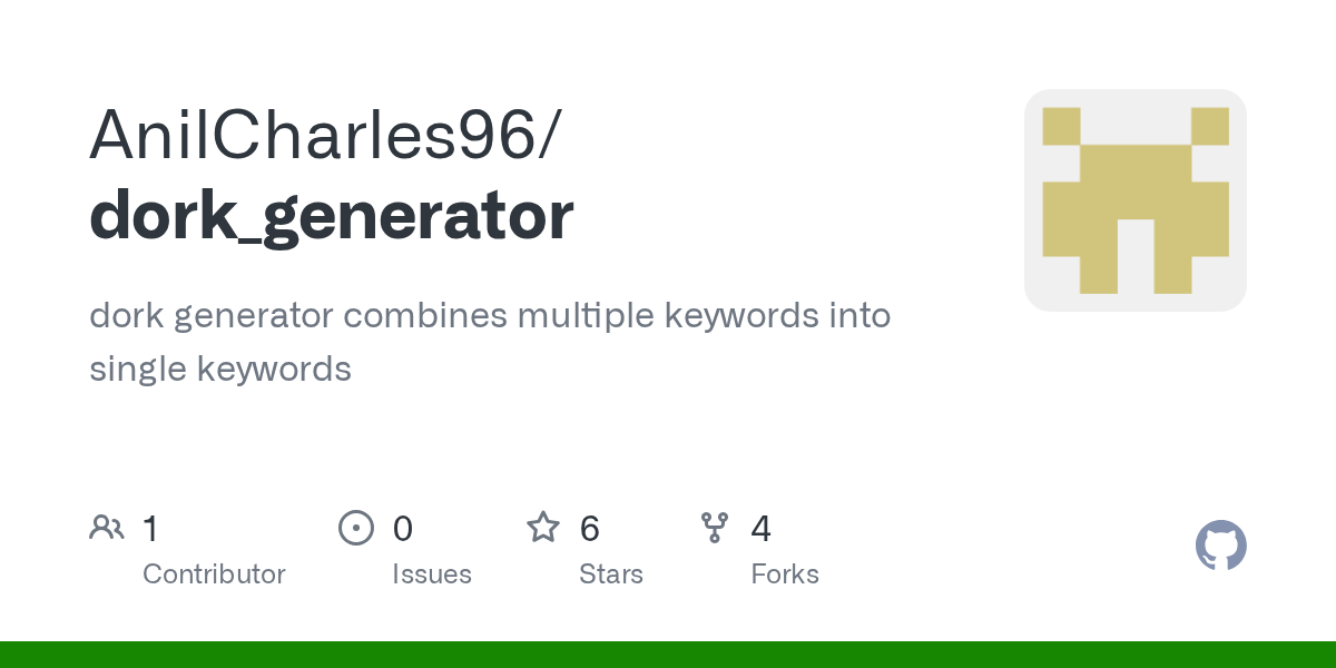 GitHub AnilCharles96/dork_generator dork generator combines multiple
