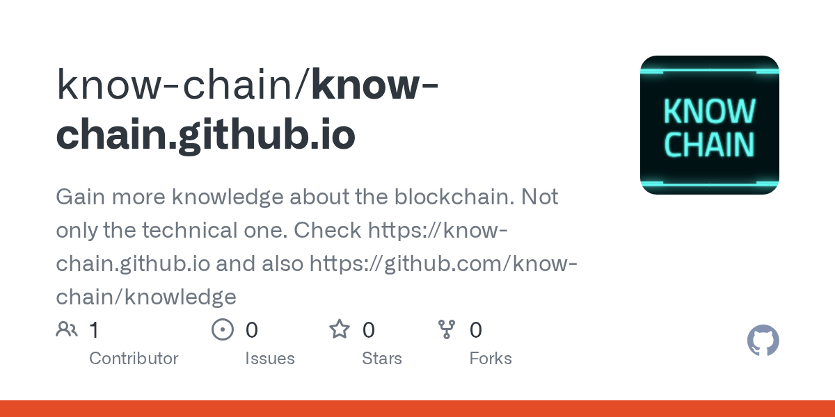 GitHub knowchain/knowchain.github.io Gain more knowledge about the
