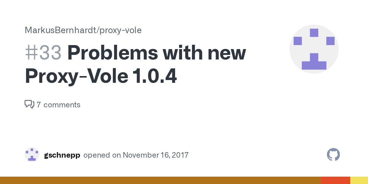 Problems with new ProxyVole 1.0.4 · Issue 33 · MarkusBernhardt/proxy