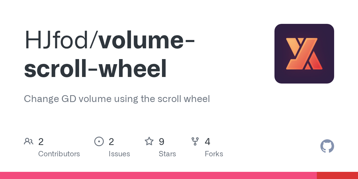 GitHub HJfod/volumescrollwheel Change GD volume using the scroll wheel