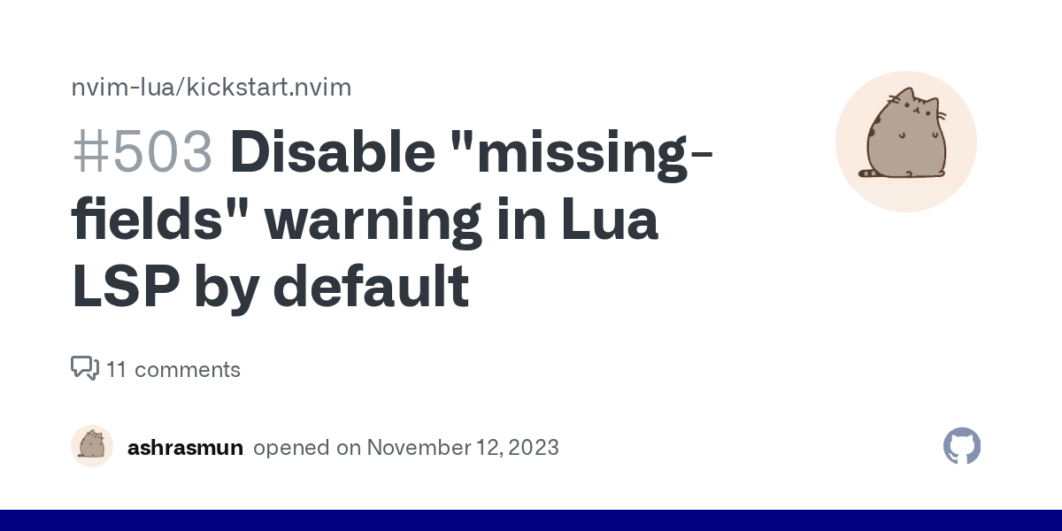 Disable "missingfields" warning in Lua LSP by default · Issue 503