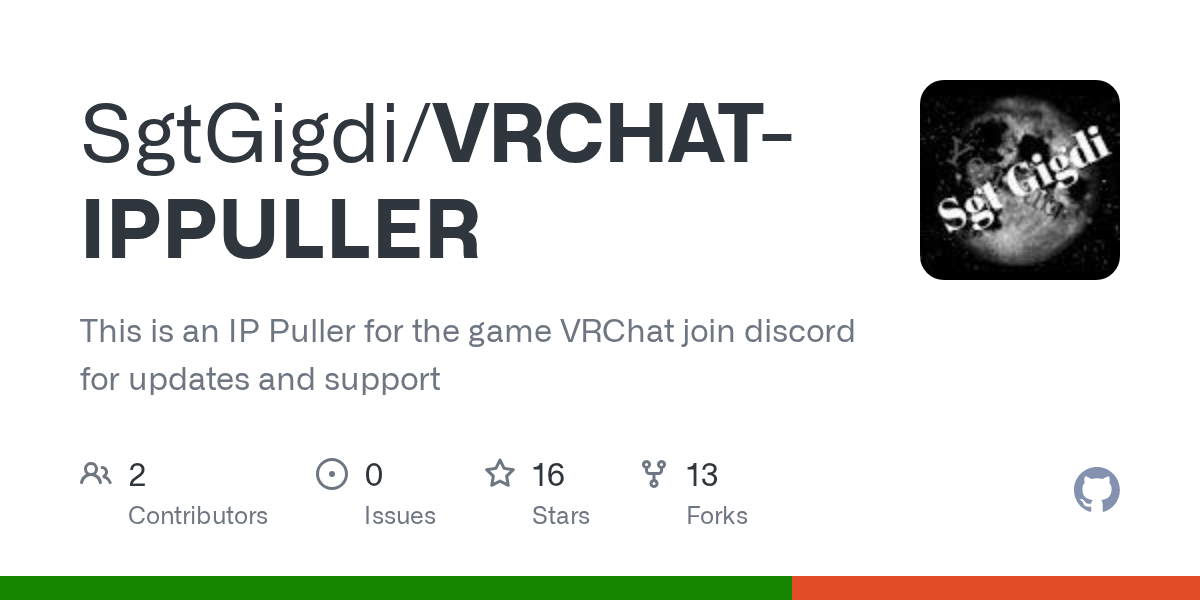 GitHub SgtGigdi/VRCHATIPPULLER This is an IP Puller for the game