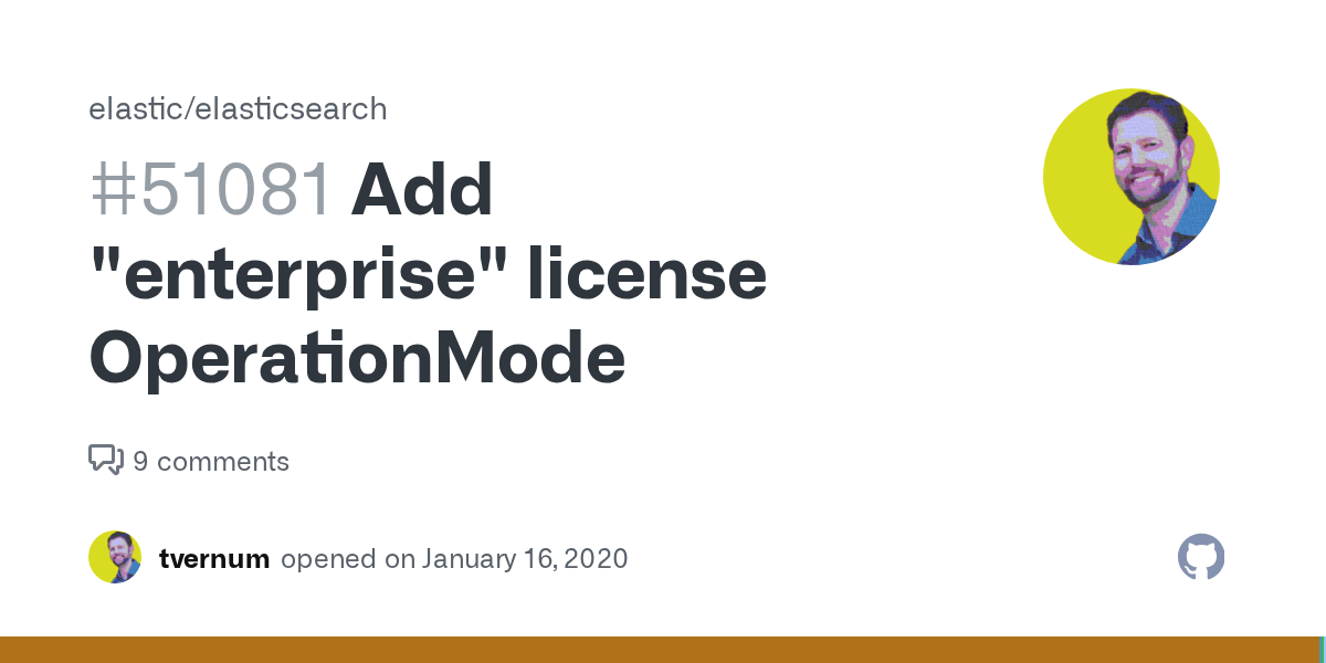 Add "enterprise" license OperationMode · Issue 51081 · elastic