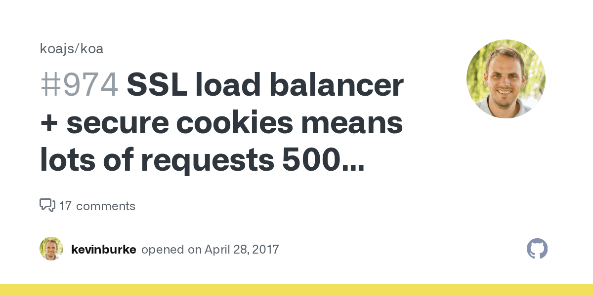 SSL load balancer + secure cookies means lots of requests 500 error