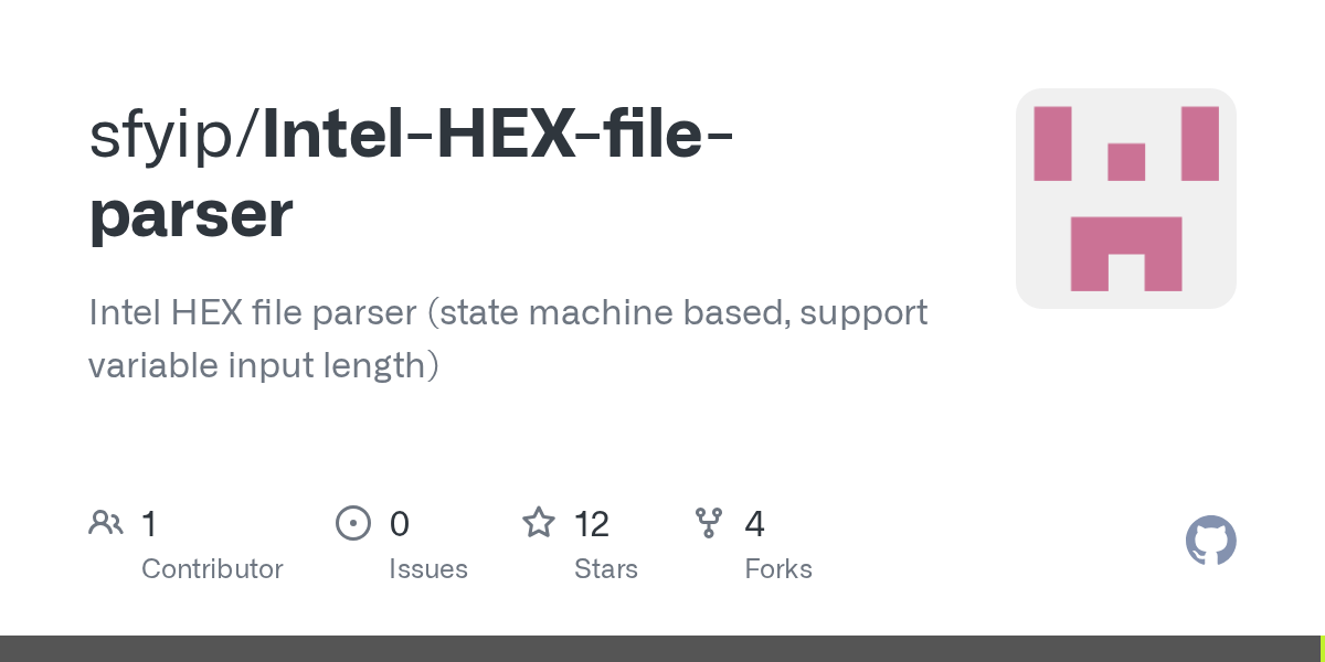 GitHub sfyip/IntelHEXfileparser Intel HEX file parser (state