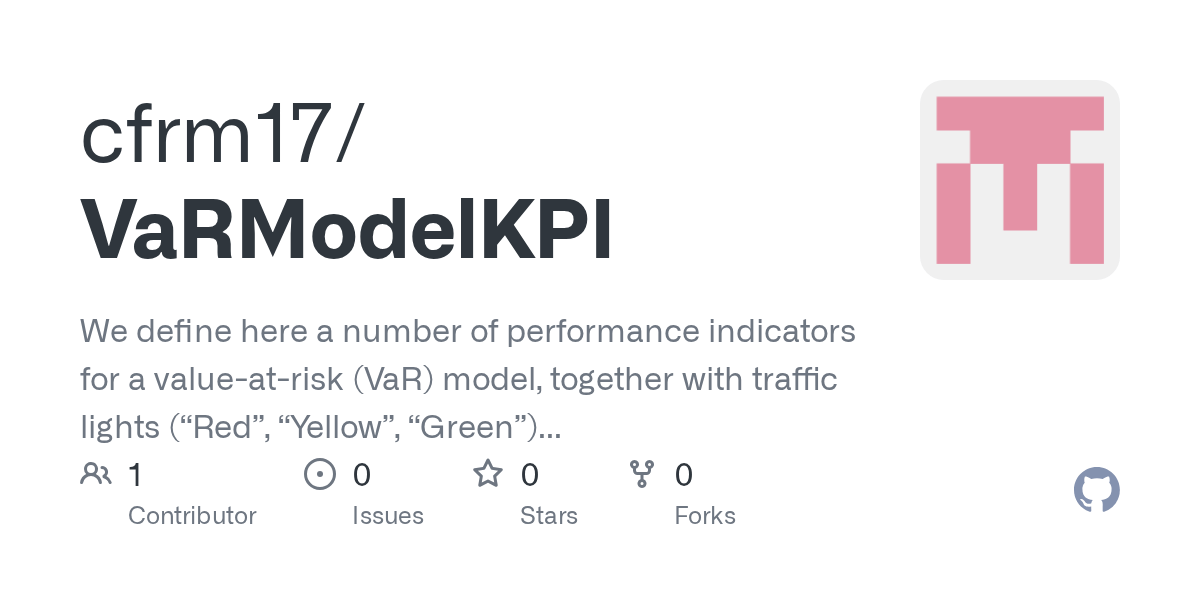 GitHub cfrm17/VaRModelKPI We define here a number of performance