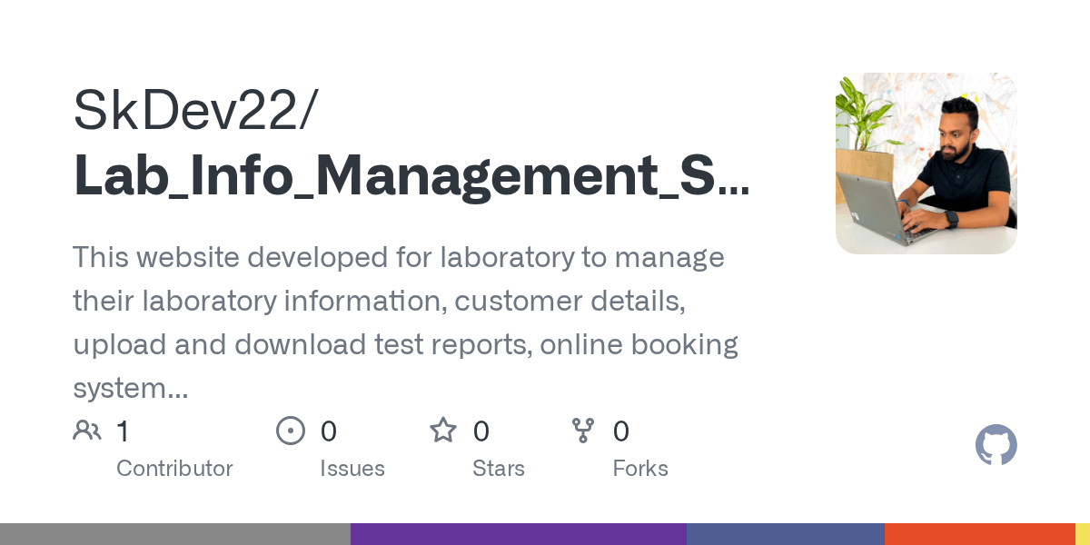 GitHub SkDev22/Lab_Info_Management_System This website developed for