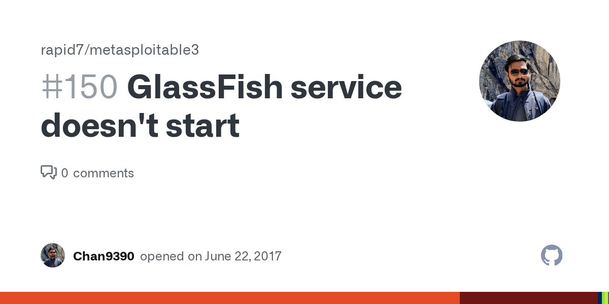 GlassFish service doesn't start · Issue 150 · rapid7/metasploitable3