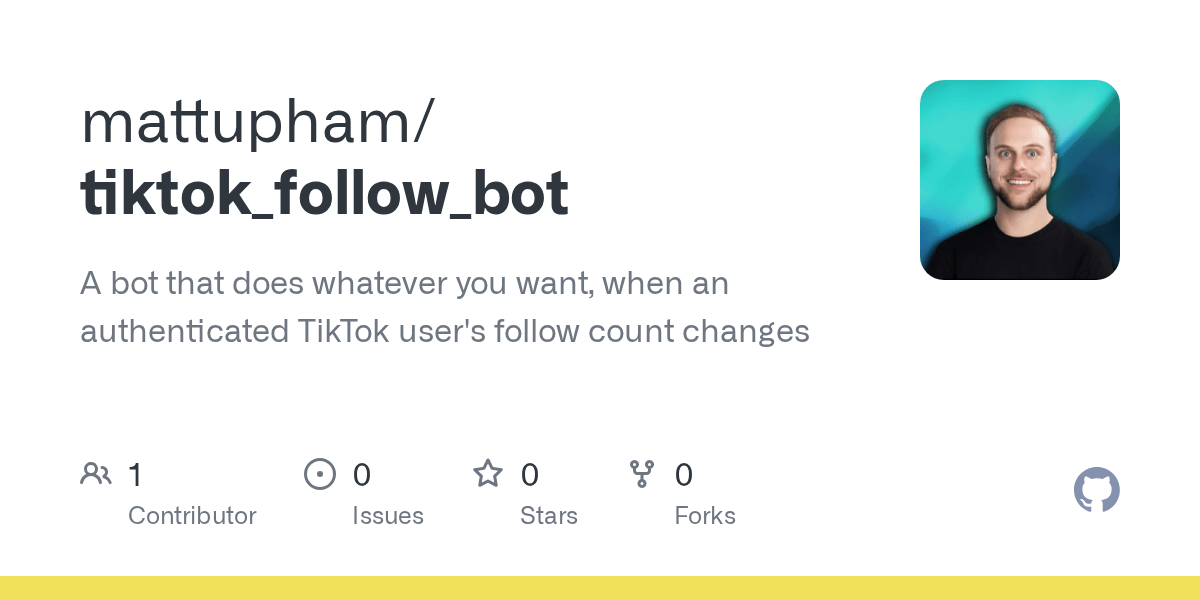 GitHub - mattupham/tiktok_follow_bot: A bot that does whatever you want