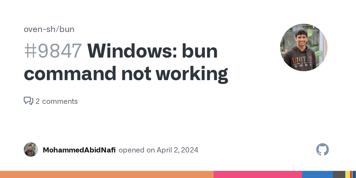 Windows bun command not working · Issue 9847 · ovensh/bun · GitHub