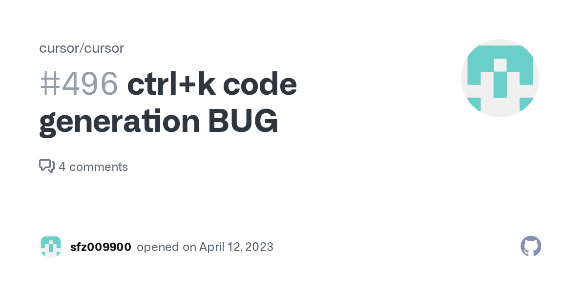 ctrl+k code generation BUG · Issue 496 · getcursor/cursor · GitHub
