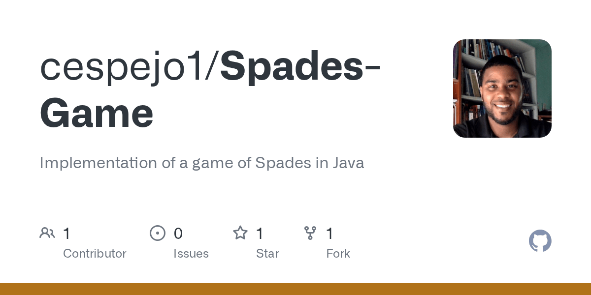GitHub cespejo1/SpadesGame Implementation of a game of Spades in Java