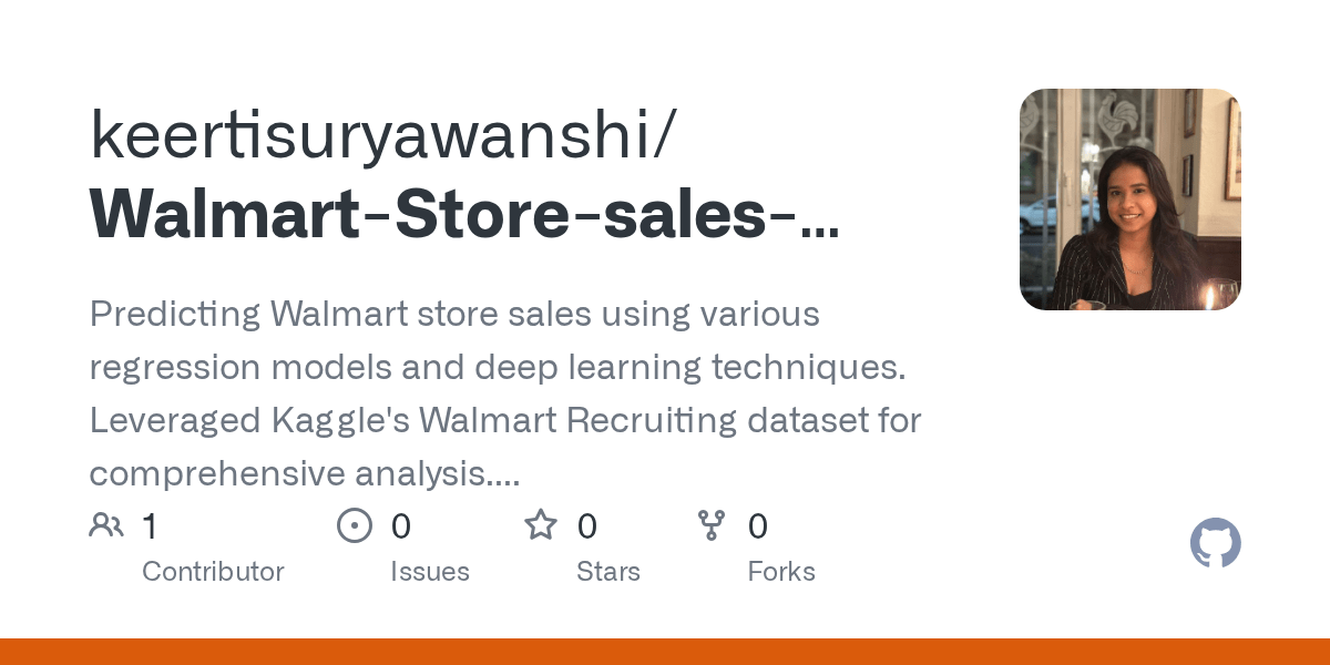 GitHub keertisuryawanshi/WalmartStoresalesForecasting Predicting
