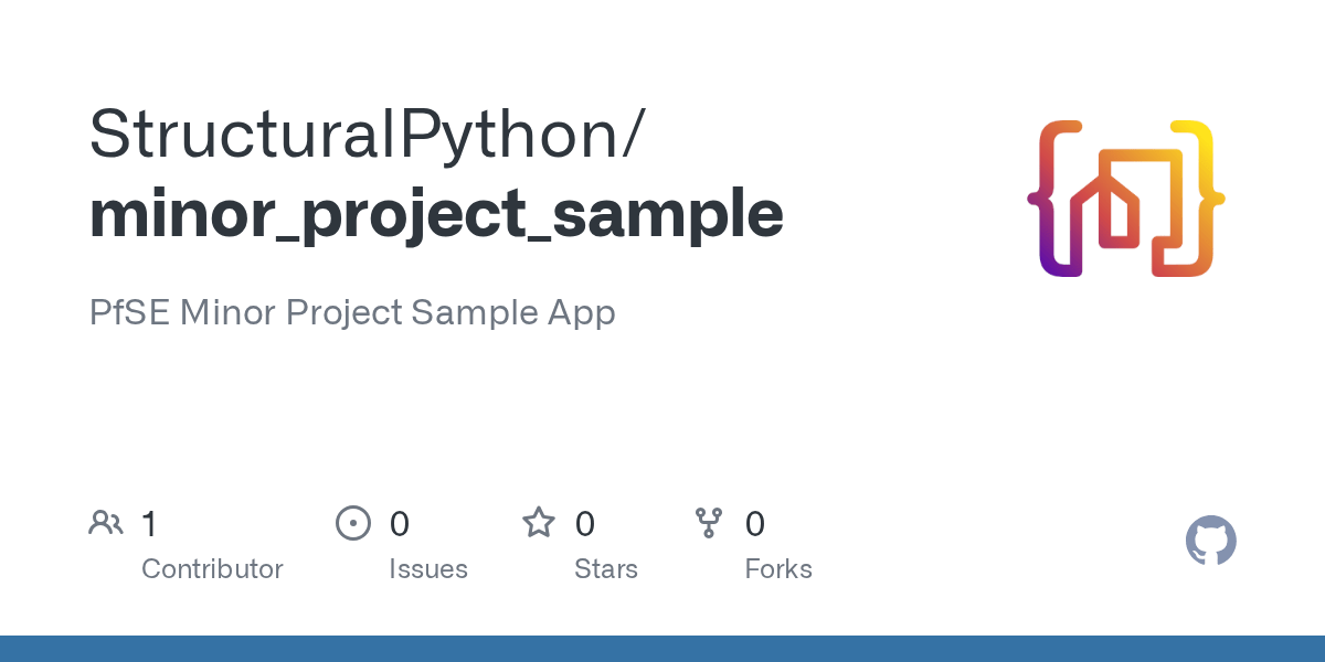 GitHub StructuralPython/minor_project_sample PfSE Minor Project