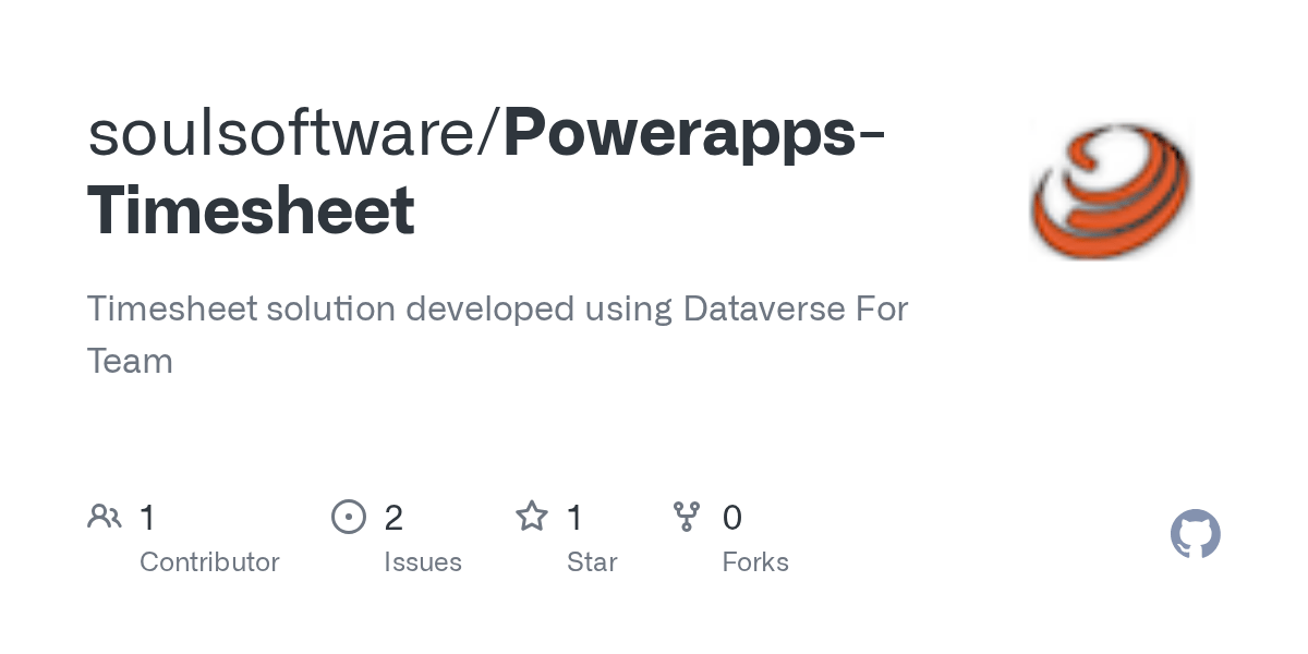 GitHub soulsoftware/PowerappsTimesheet Timesheet solution developed