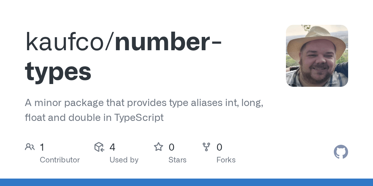 GitHub kaufco/numbertypes A minor package that provides type