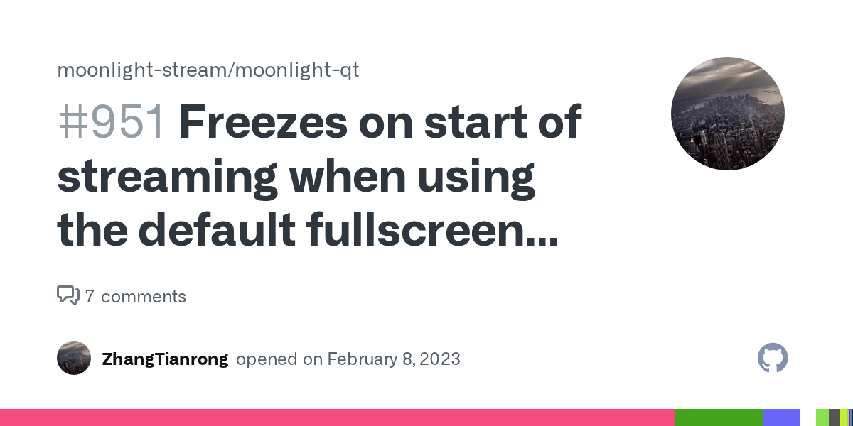 Freezes on start of streaming when using the default fullscreen mode
