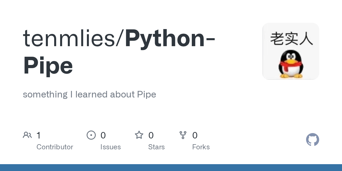 GitHub tenmlies/PythonPipe something I learned about Pipe