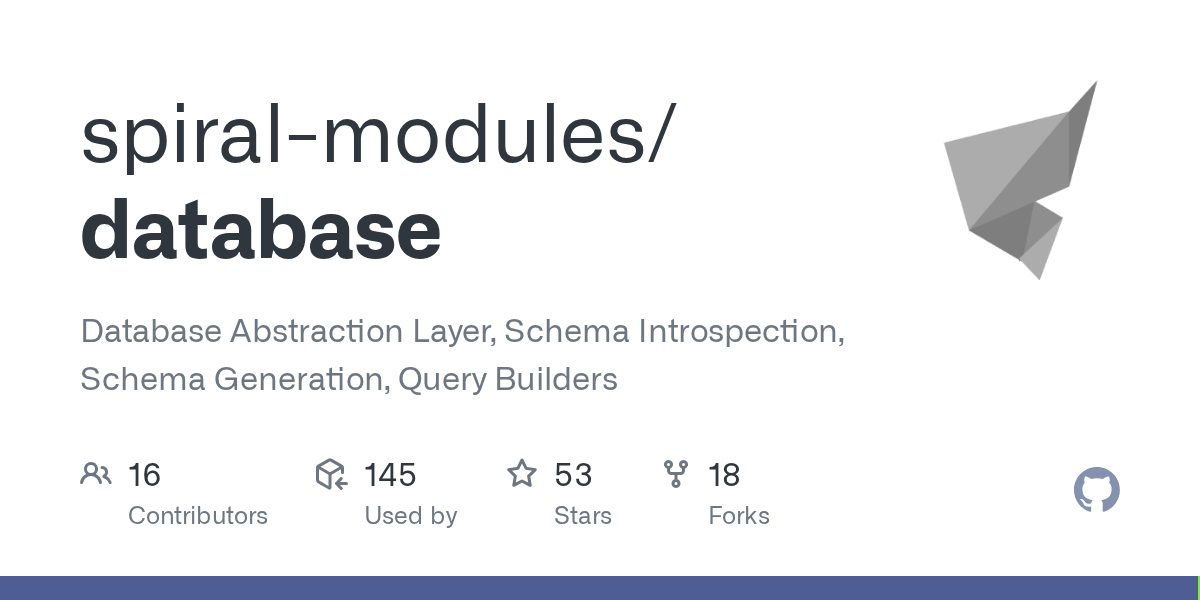 GitHub spiralmodules/database Database Abstraction Layer, Schema