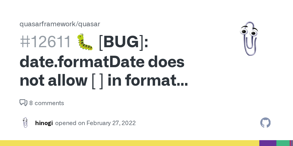 🐛 [BUG] date.formatDate does not allow [ ] in format string · Issue