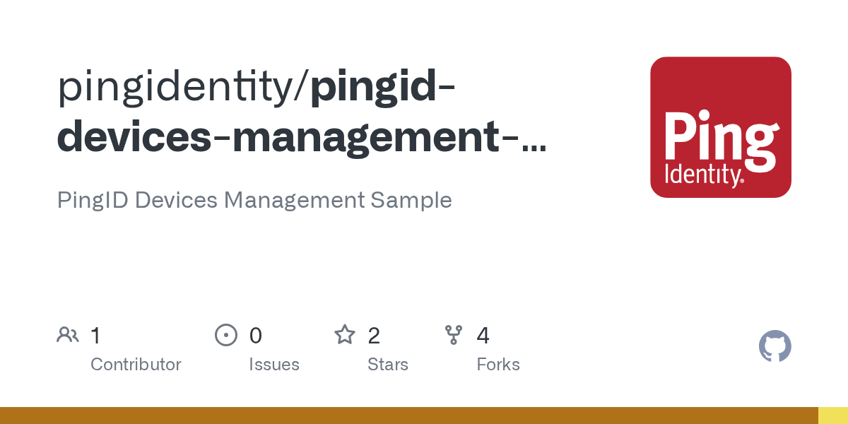 GitHub pingidentity/pingiddevicesmanagementsample PingID Devices