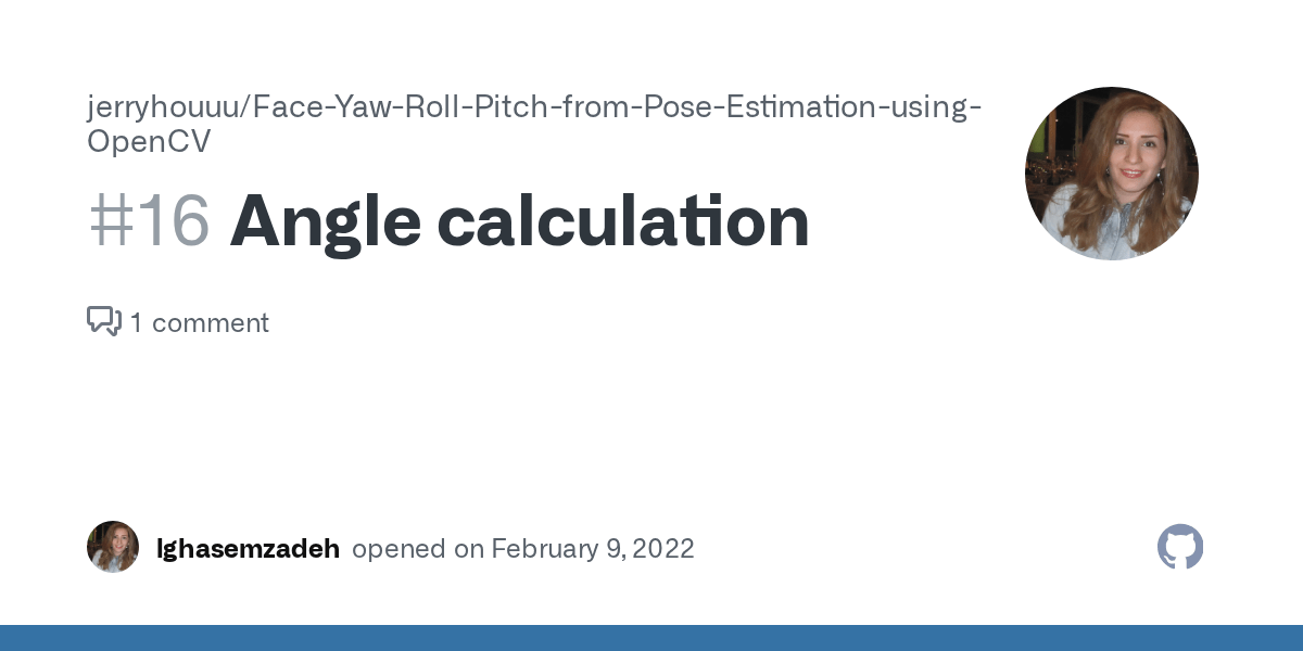 Angle calculation · Issue 16 · jerryhouuu/FaceYawRollPitchfrom