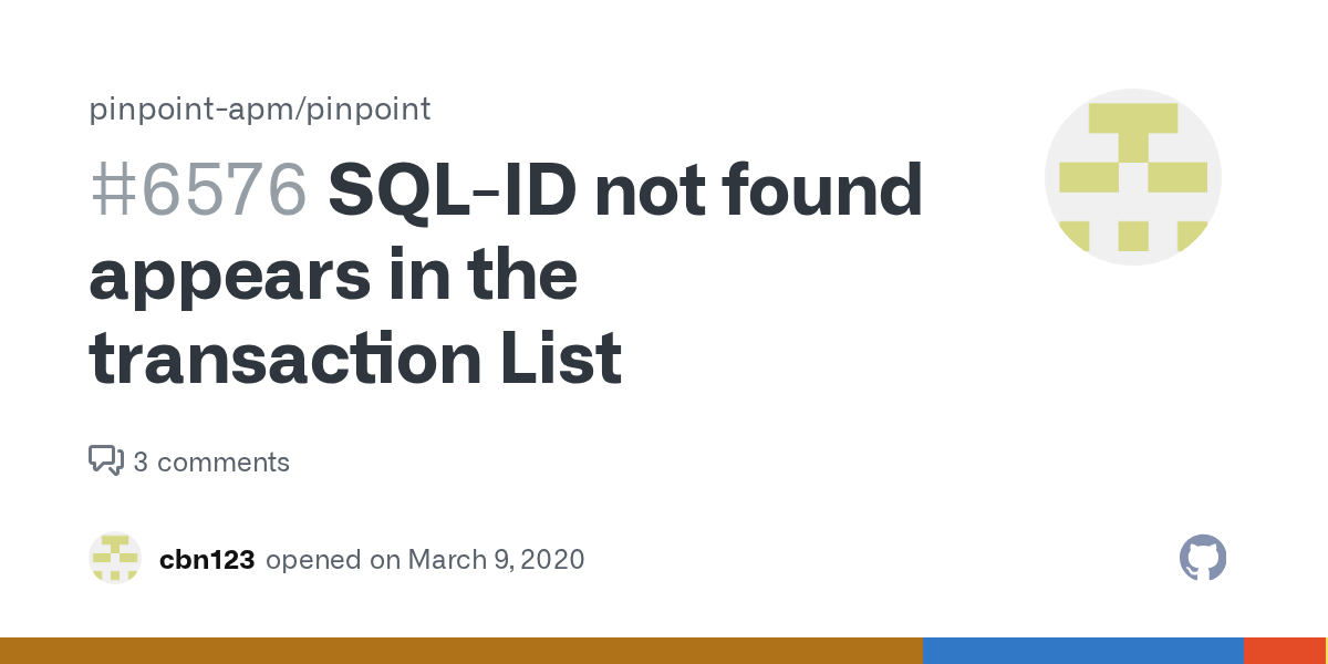 SQLID not found appears in the transaction List · Issue 6576