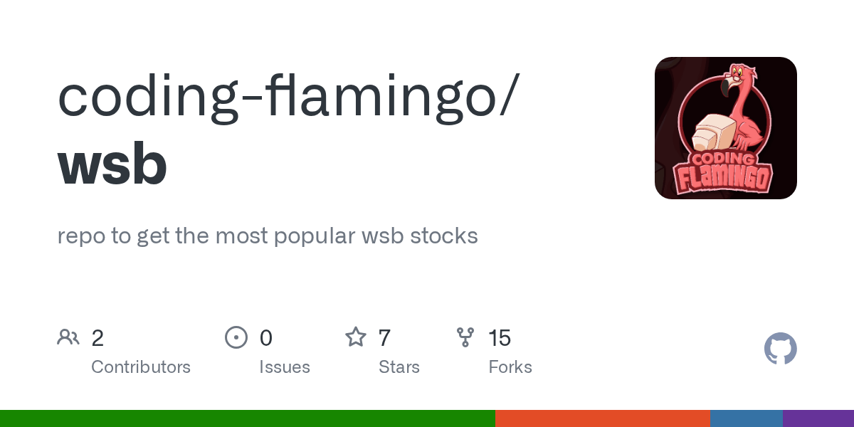 GitHub codingflamingo/wsb repo to get the most popular wsb stocks