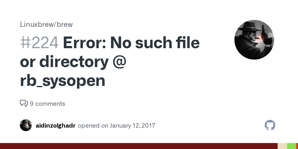 Error No such file or directory rb_sysopen · Issue 224 · Linuxbrew