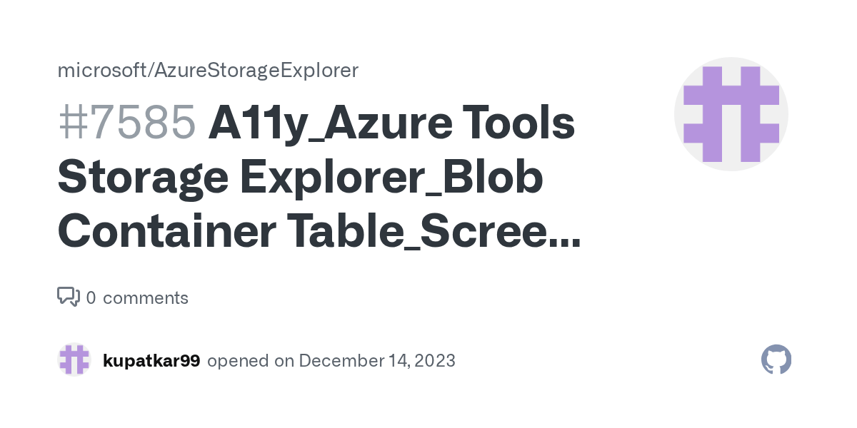 A11y_Azure Tools Storage Explorer_Blob Container Table_Screen Reader
