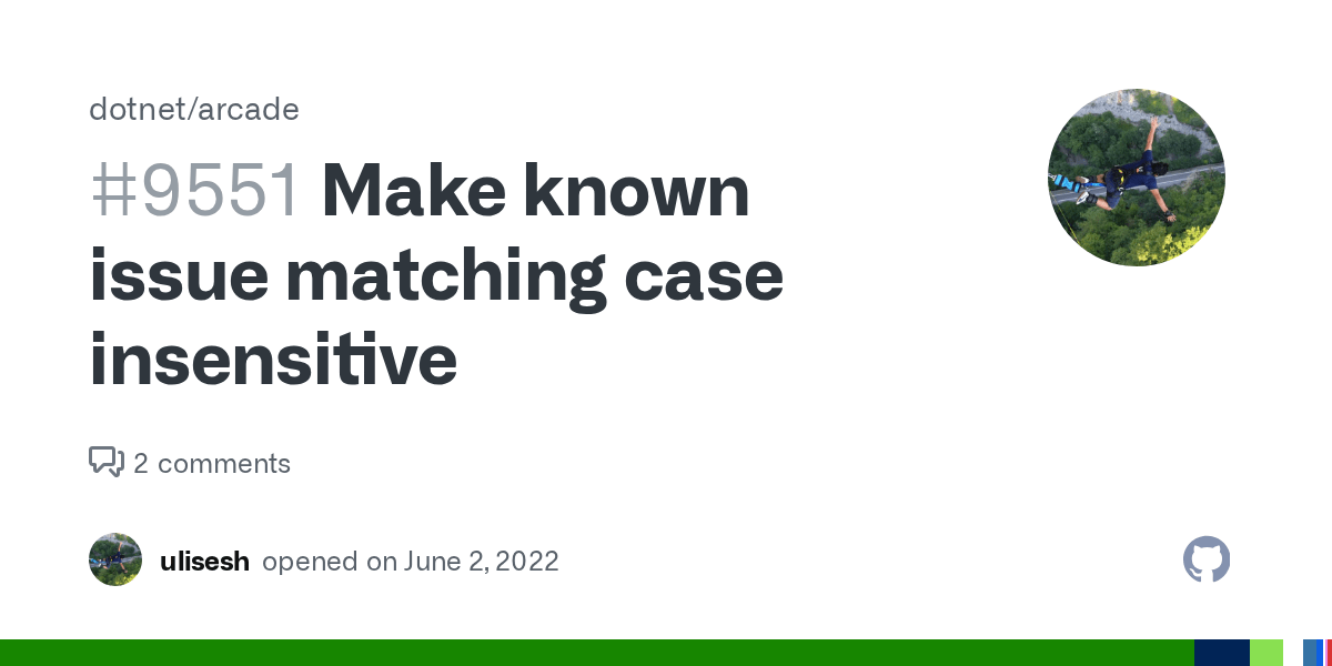 Make known issue matching case insensitive · Issue 9551 ·