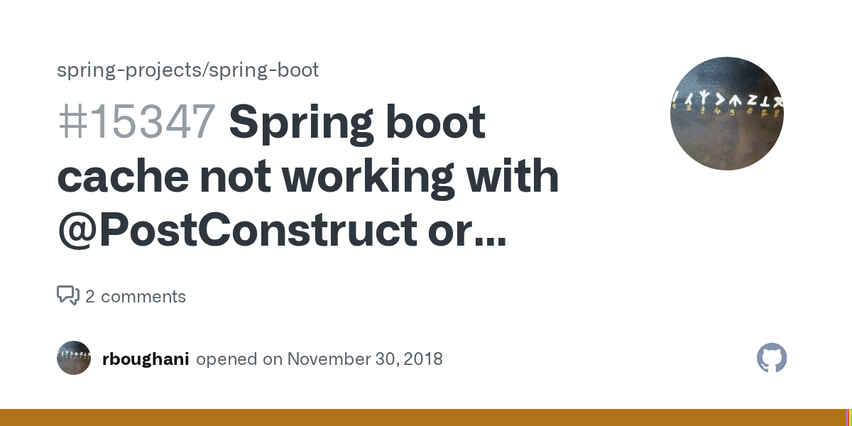 Spring boot cache not working with PostConstruct or