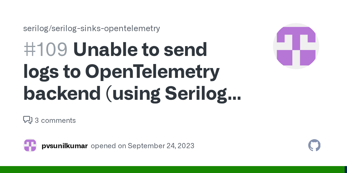Unable to send logs to OpenTelemetry backend (using Serilog in