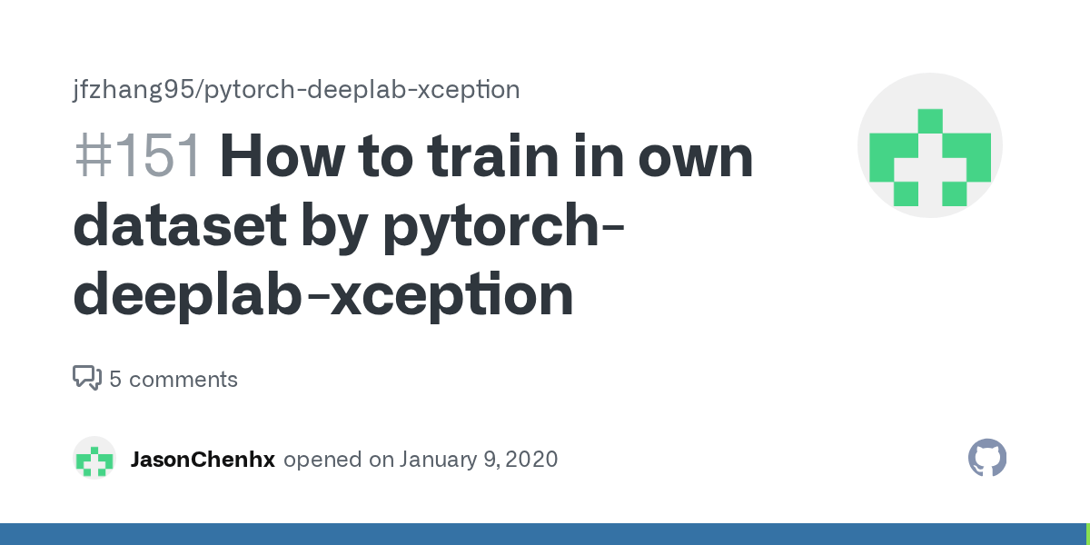How to train in own dataset by pytorchdeeplabxception · Issue 151 · jfzhang95/pytorchdeeplab