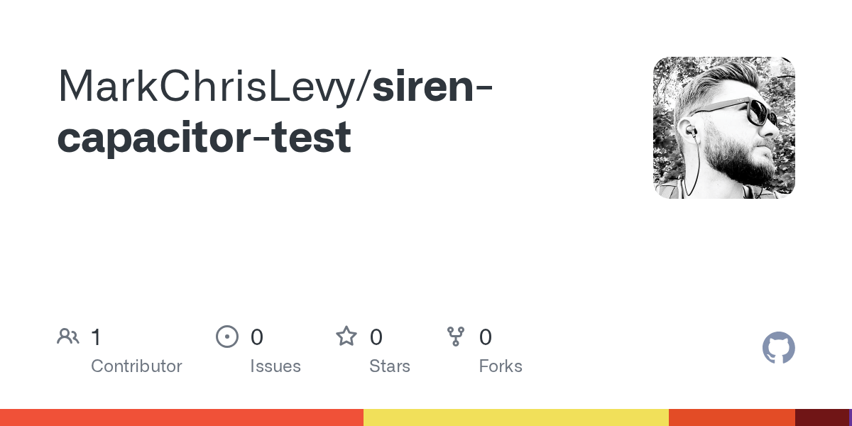 GitHub MarkChrisLevy/sirencapacitortest