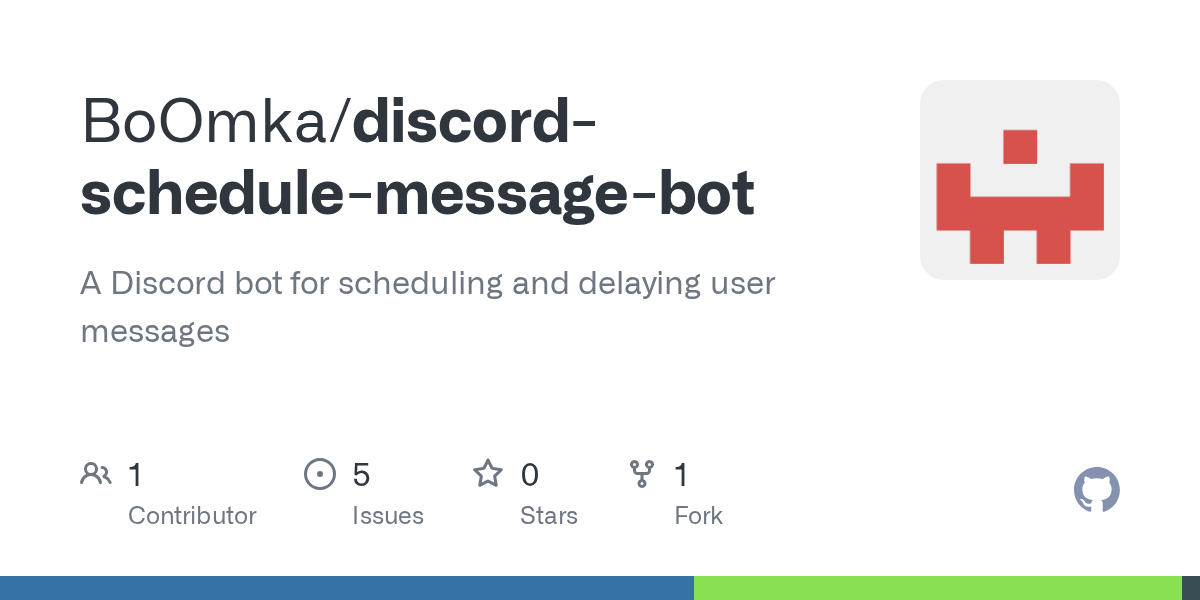 GitHub BoOmka/discordschedulemessagebot A Discord bot for