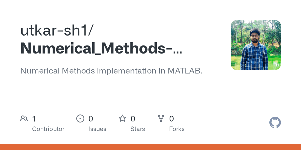 GitHub utkarsh1/Numerical_MethodsMATLAB Numerical Methods
