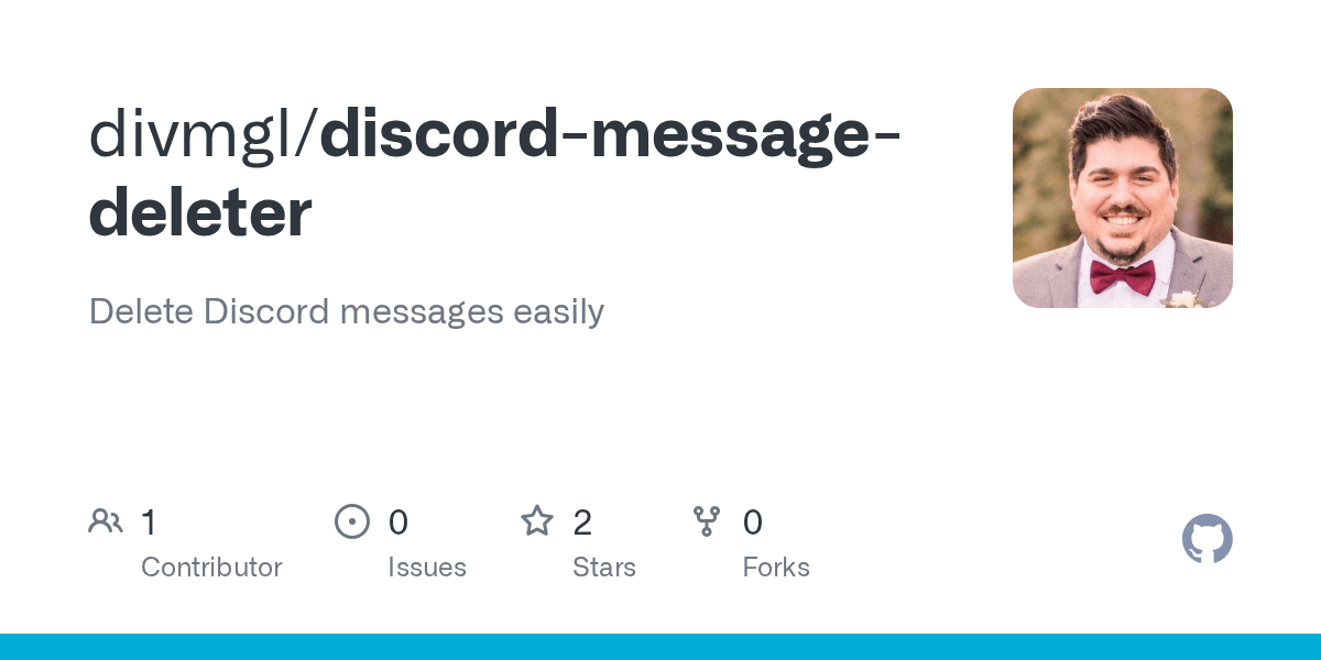 GitHub divmgl/discordmessagedeleter Delete Discord messages easily