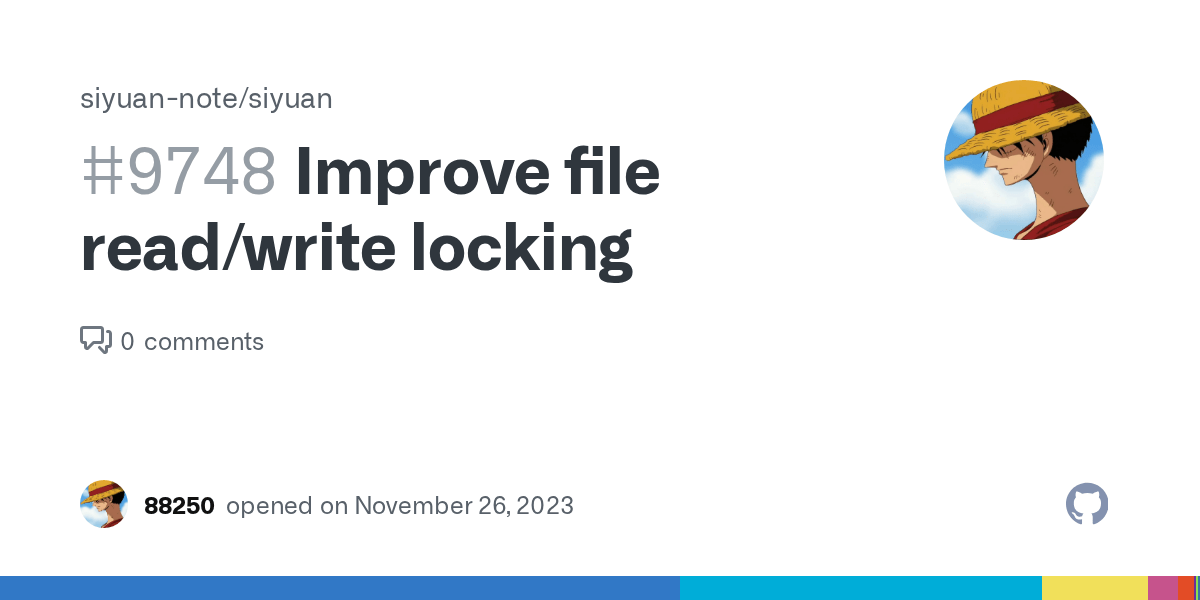 Improve file read/write locking · Issue 9748 · siyuannote/siyuan · GitHub